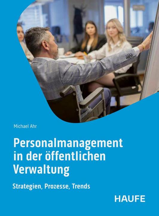 Produktbild Personalmanagement in der öffentlichen Verwaltung (Deutsch, Michael Ahr, 2025)