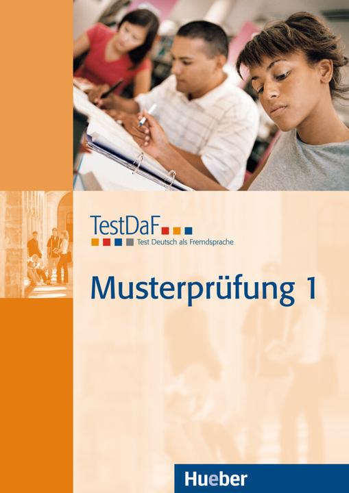 Produktbild TestDaF Musterprüfung 1 Prüfungsvorbereitung (Deutsch, 2005)