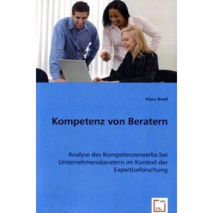 Kompetenz von Beratern, Fachbücher von Klaus Bredl