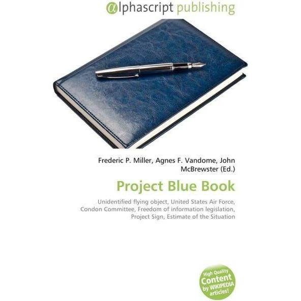 Thumbnail - Project Blue Book, Fachbücher von Agnes F. Vandome, Frederic P. Miller, John McBrewster