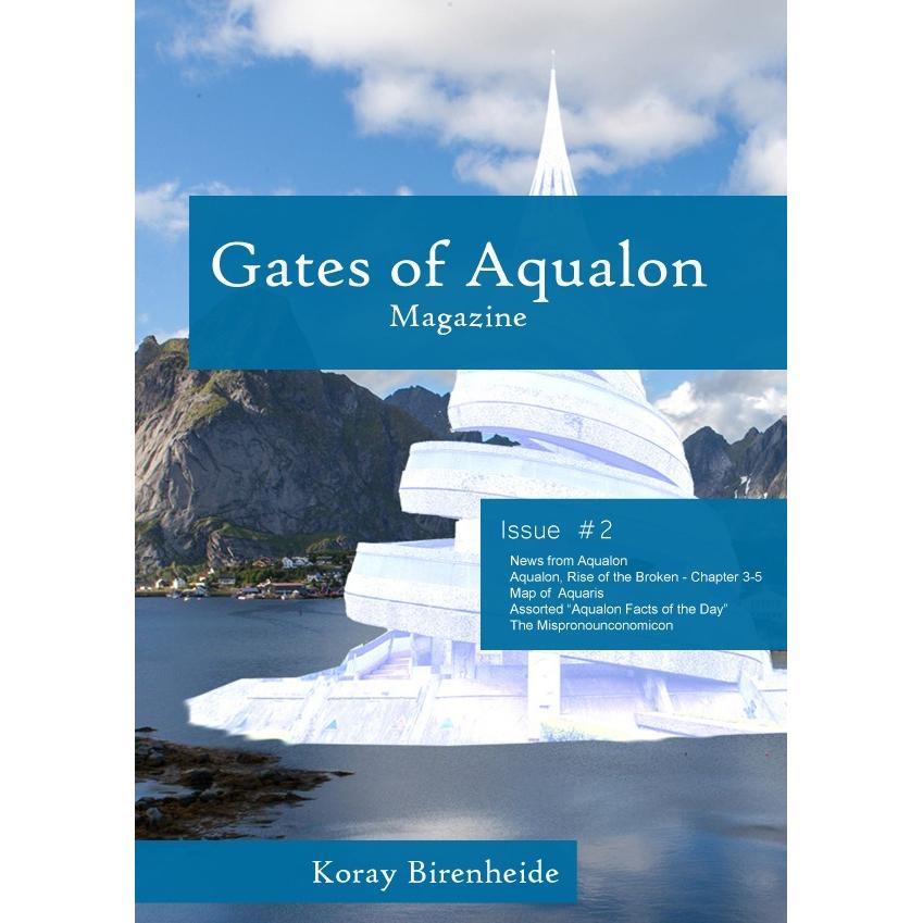 Gates of Aqualon Magazine / Gates of Aqualon Magazine #2, Fachbücher von Koray Birenheide