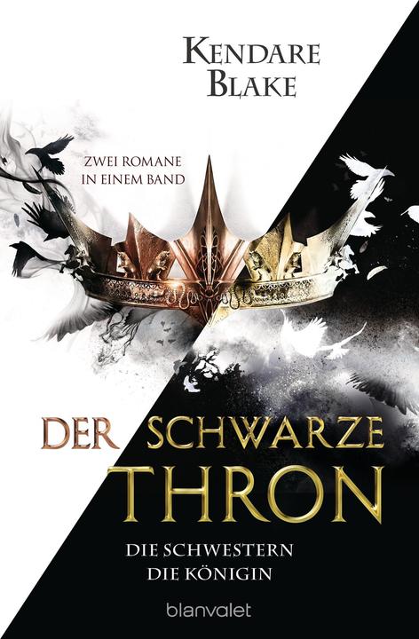 Produktbild Der Schwarze Thron - Die Schwestern / Die Königin (Deutsch, Kendare Blake, 2019)
