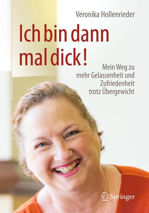 Produktbild Ich bin dann mal dick! (Deutsch, Veronika Hollenrieder, 2017)
