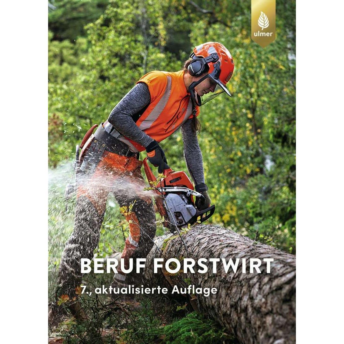 Beruf Forstwirt, Fachbücher von Joachim Morat