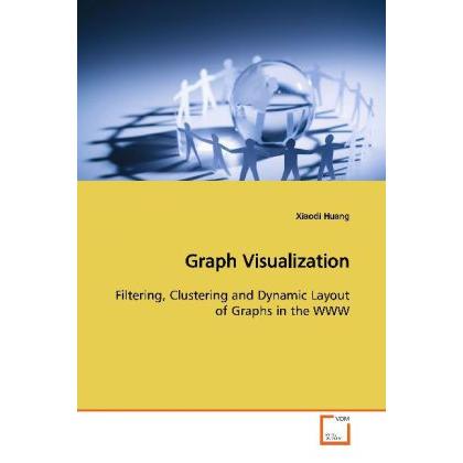 Graph Visualization, Fachbücher von Xiaodi Huang