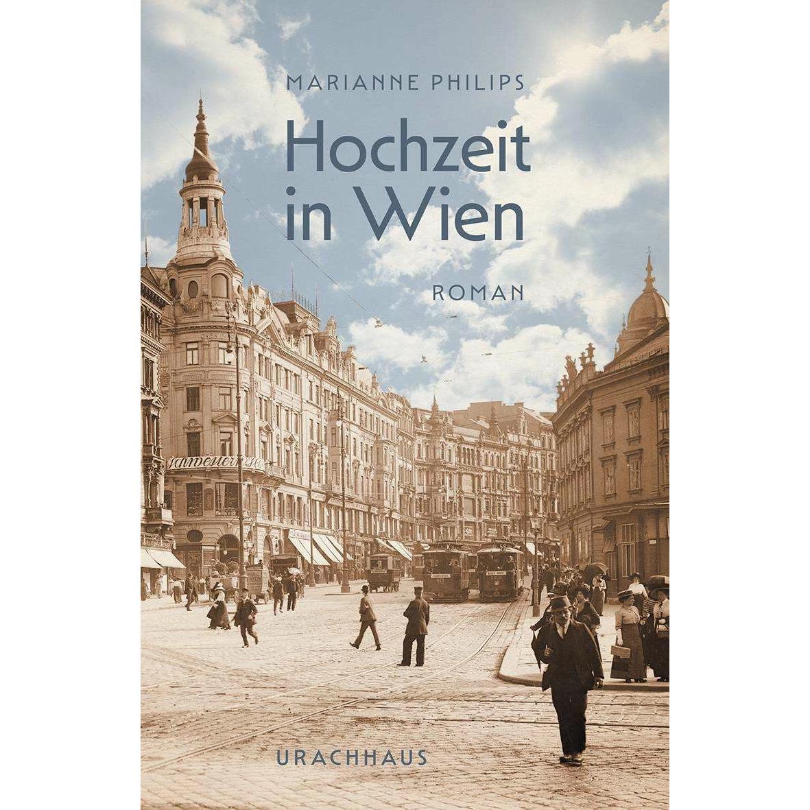 Hochzeit in Wien, Belletristik von Marianne Philips