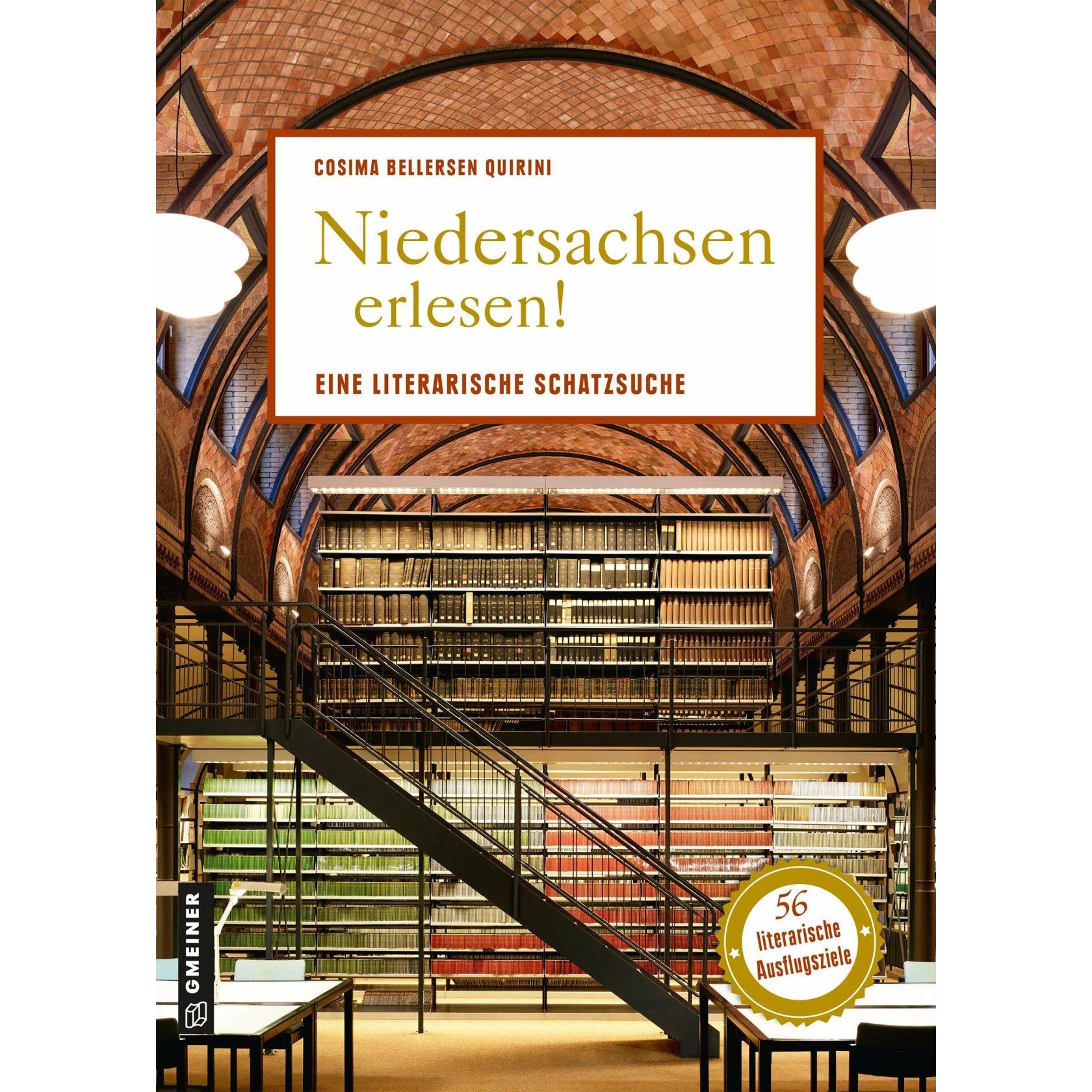 Bellersen Quirini:Niedersachsen erlesen, Ratgeber von Cosima Bellersen Quirini
