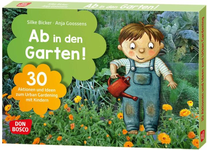 Bicker:Ab in den Garten! (Tedesco, Anja Goossens, Silke Bicker, 2022)