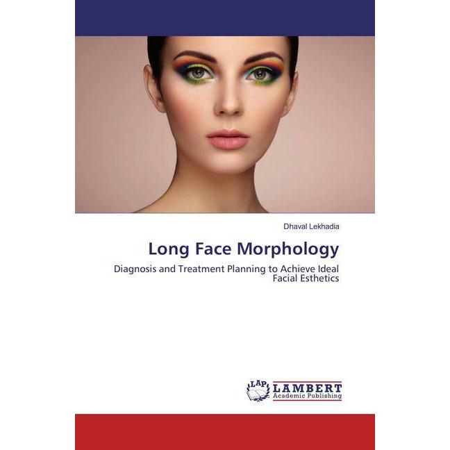 Long Face Morphology, Fachbücher von Dhaval Lekhadia