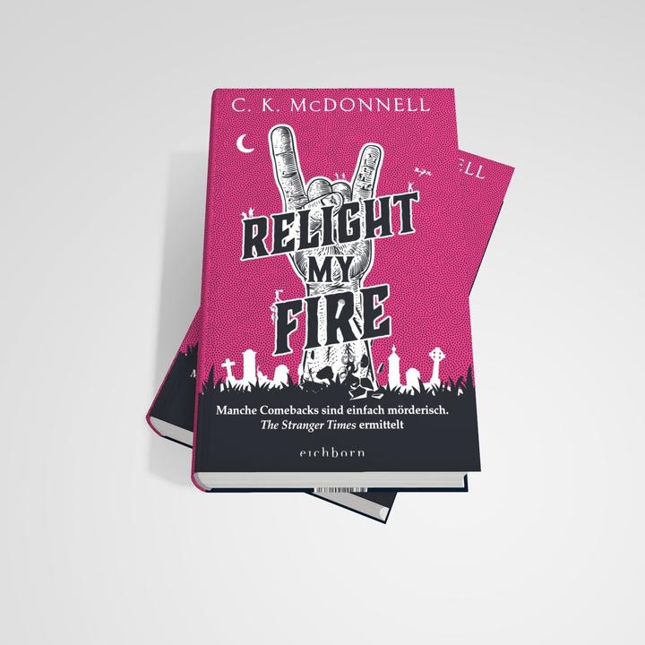 Image du produit Relight My Fire (Allemand, C. K. McDonnell, 2024)