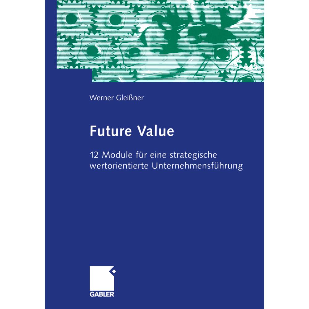Thumbnail - Future Value, Fachbücher von Werner Gleißner
