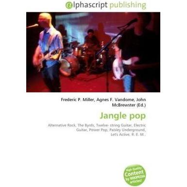 Jangle pop, Fachbücher von Agnes F. Vandome, Frederic P. Miller, John McBrewster