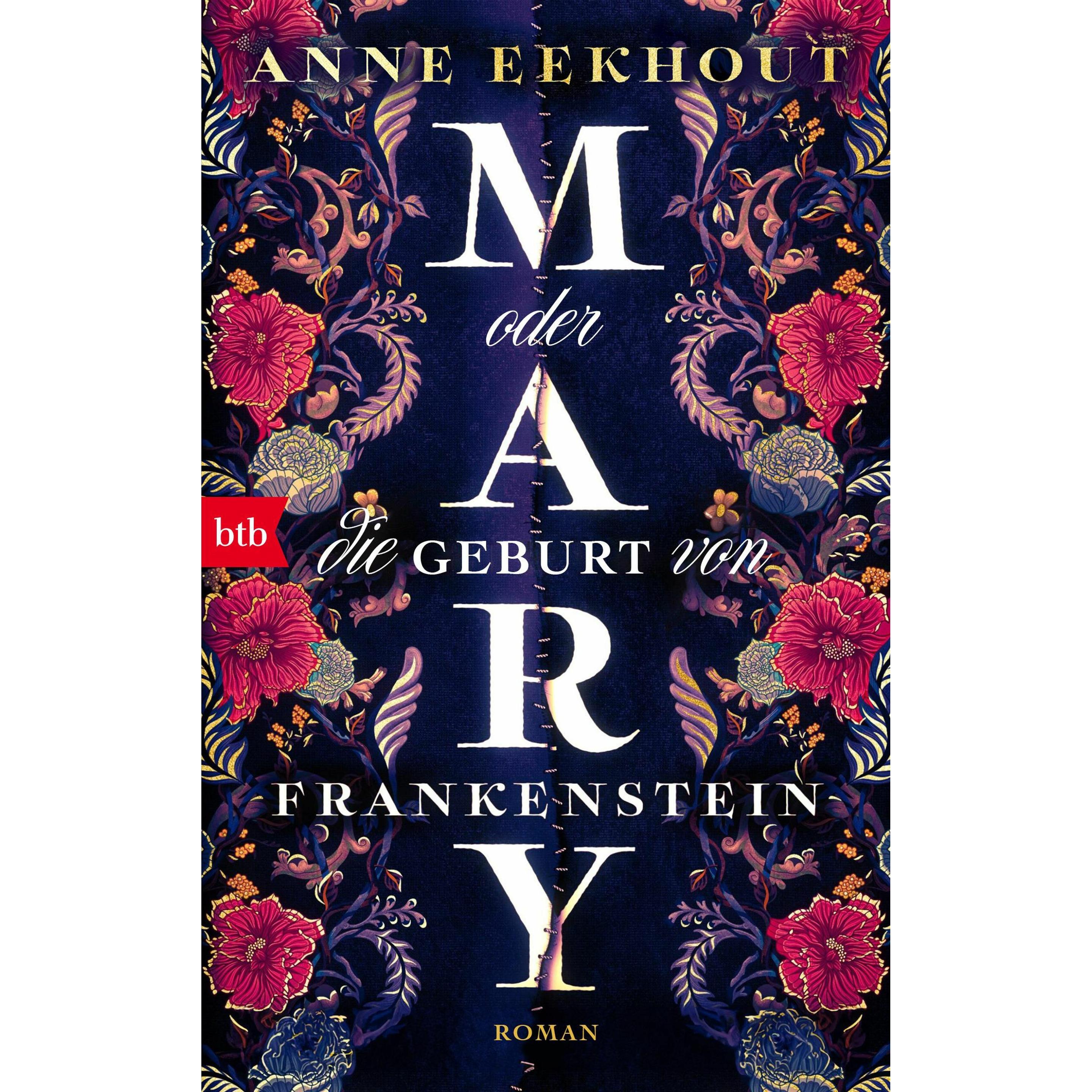 Mary oder die Geburt von Frankenstein, Belletristik von Anne Eekhout
