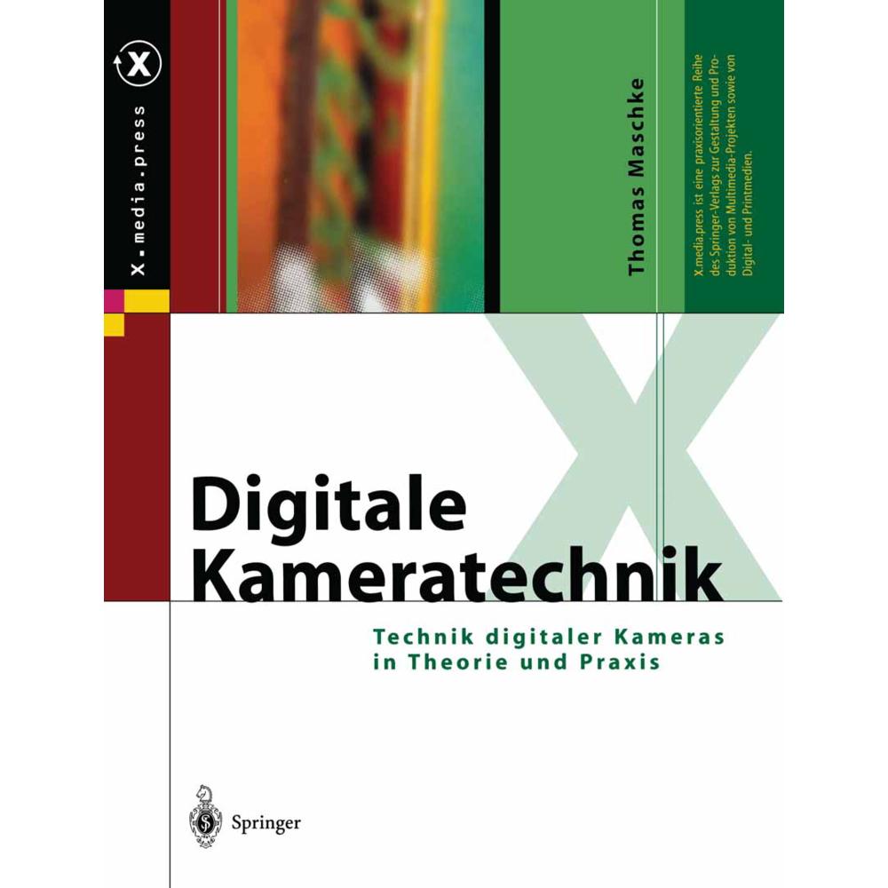 Digitale Kameratechnik, Fachbücher von Thomas Maschke