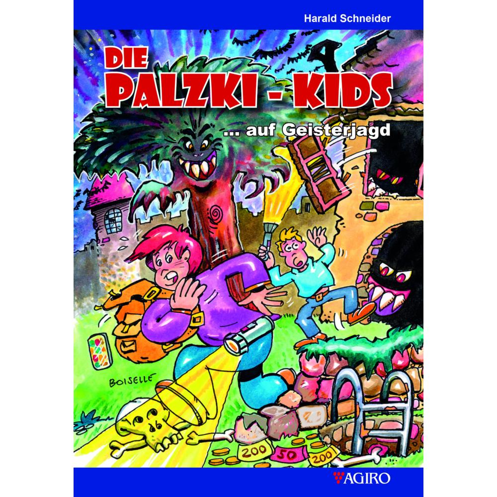 Schneider:Die Palzki-Kids... auf Geist, Belletristik von Harald Schneider