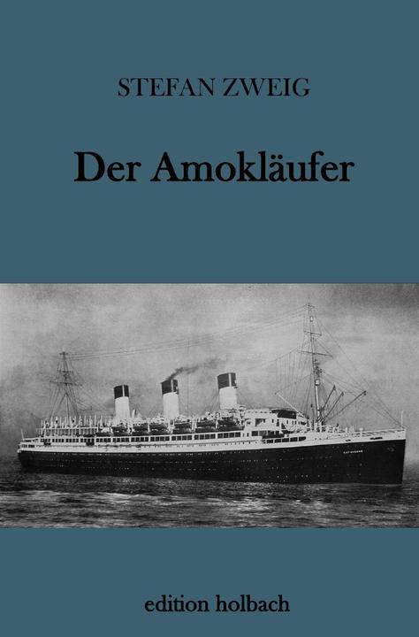 Produktbild Der Amokläufer (Deutsch, Stefan Zweig, 2017)