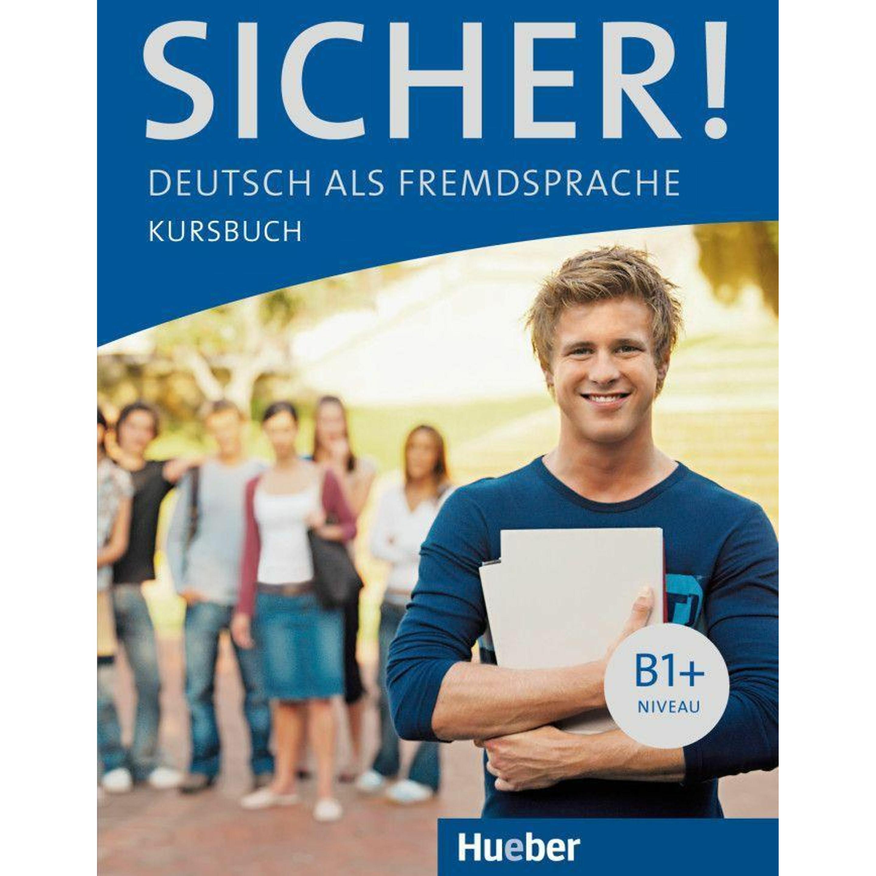 Sicher! B1+. Kursbuch, Schulbücher von Michaela Perlmann-Balme, Susanne Schwalb