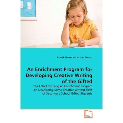 An Enrichment Program for Developing Creative Writing of the Gifted, Fachbücher