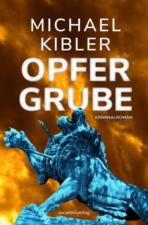 Produktbild Opfergrube (Deutsch, Michael Kibler, 2024)