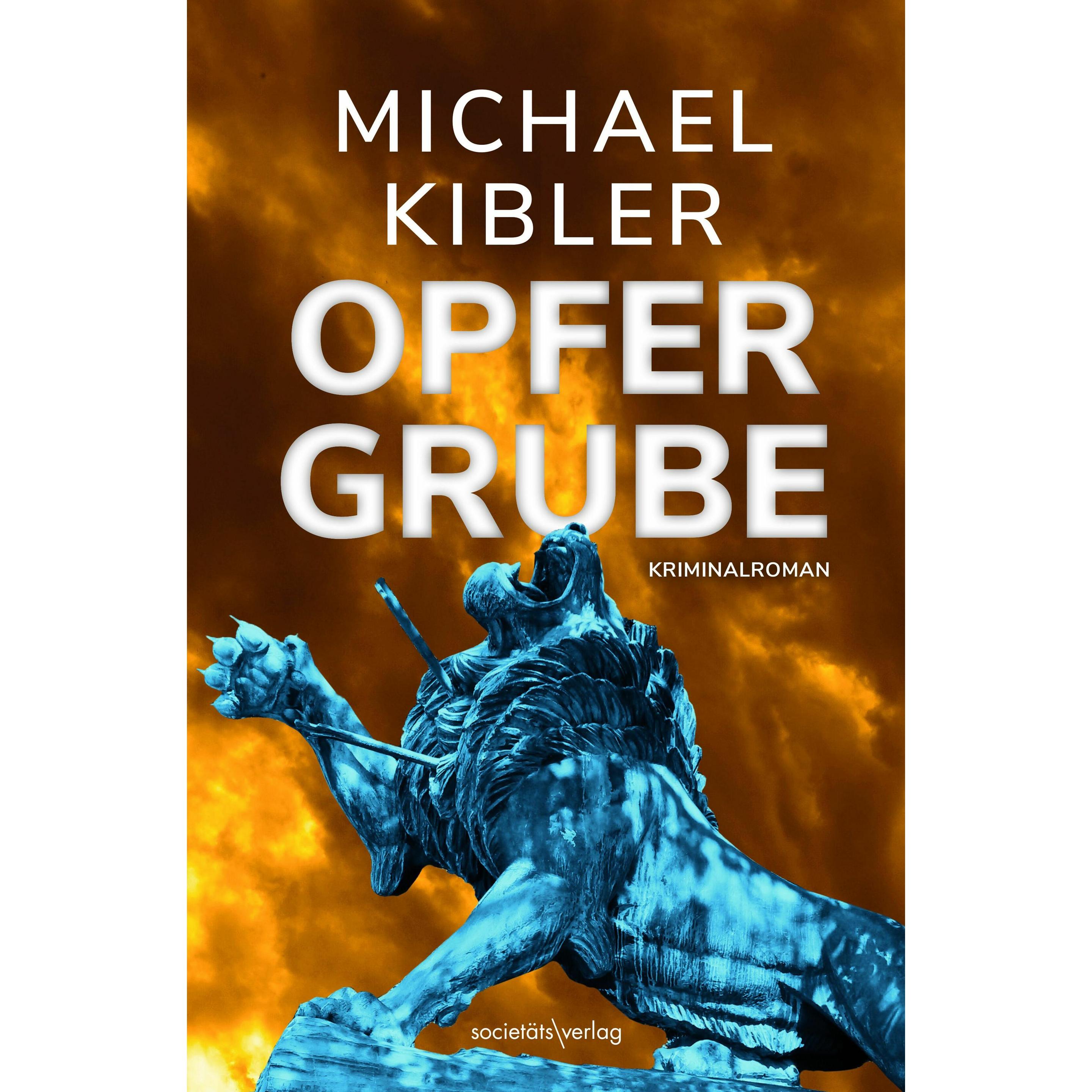 Opfergrube, Belletristik von Michael Kibler