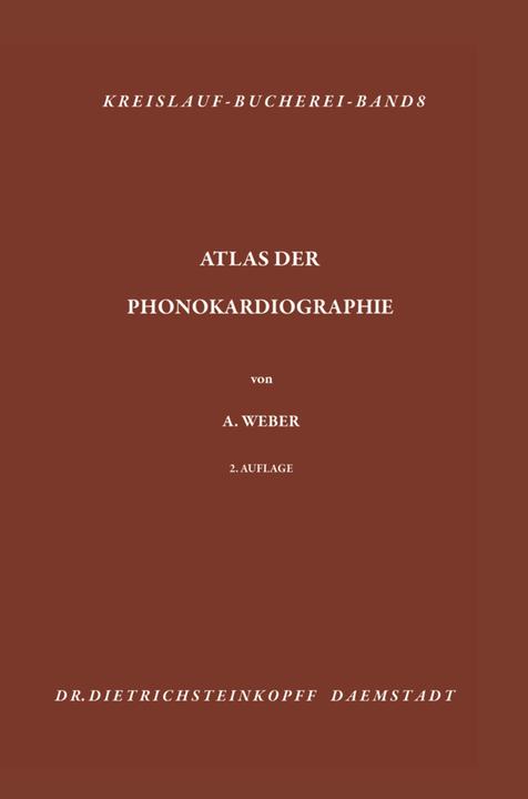 Produktbild Atlas der Phonokardiographie (Deutsch, Arthur Weber, 2013)