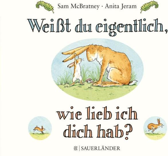 Weisst du eigentlich, wie lieb ich dich hab? (Allemand, Sam McBratney, 1990)
