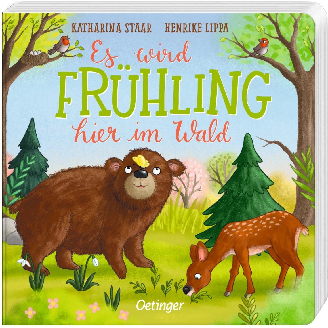 Es wird Frühling hier im Wald, Kinderbücher von Katharina Staar, Henrike Lippa