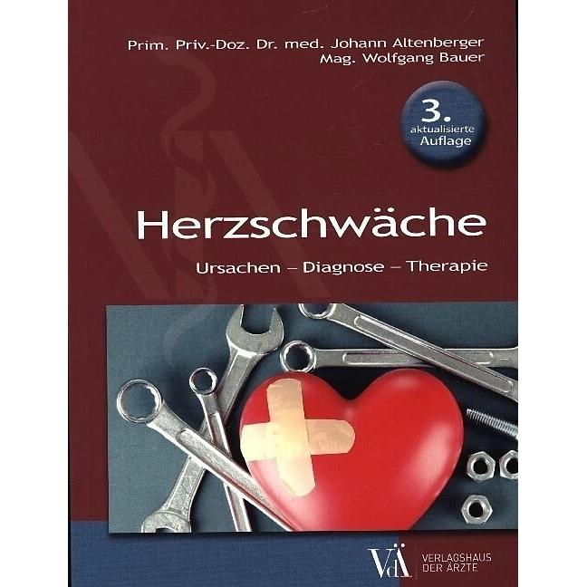 Herzschwäche, Ratgeber von Wolfgang Bauer, Johann Bauer Altenberger