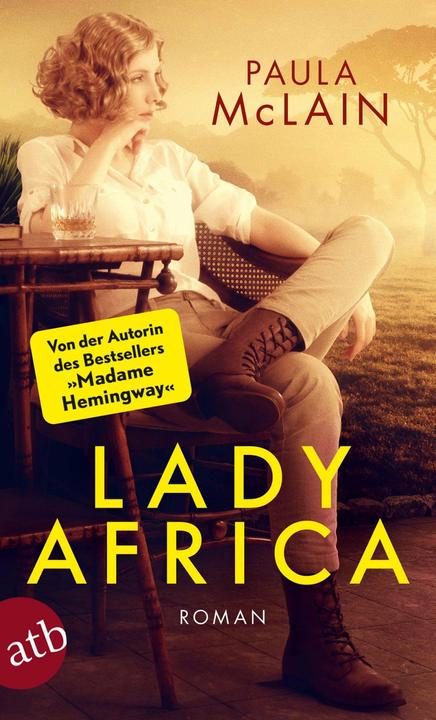 Produktbild Lady Africa (Deutsch, Paula McLain, Yasemin Dinçer, 2016)