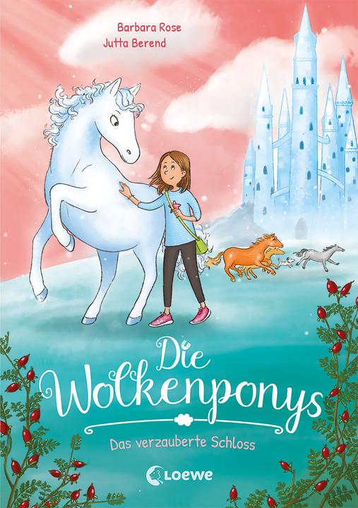 Actual product image Die Wolkenponys (Band 3) - Das verzauberte Schloss (German, Barbara Rose, Jutta Berend, 2022)