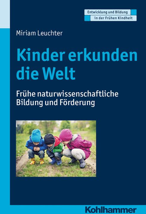 Produktbild Kinder erkunden die Welt (Deutsch, Miriam Leuchter, 2017)