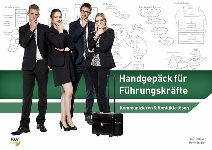 Produktbild Handgepäck für Führungskräfte (Textbuch) (Deutsch, Peter Stadler, Hans Bleuer, 2016)