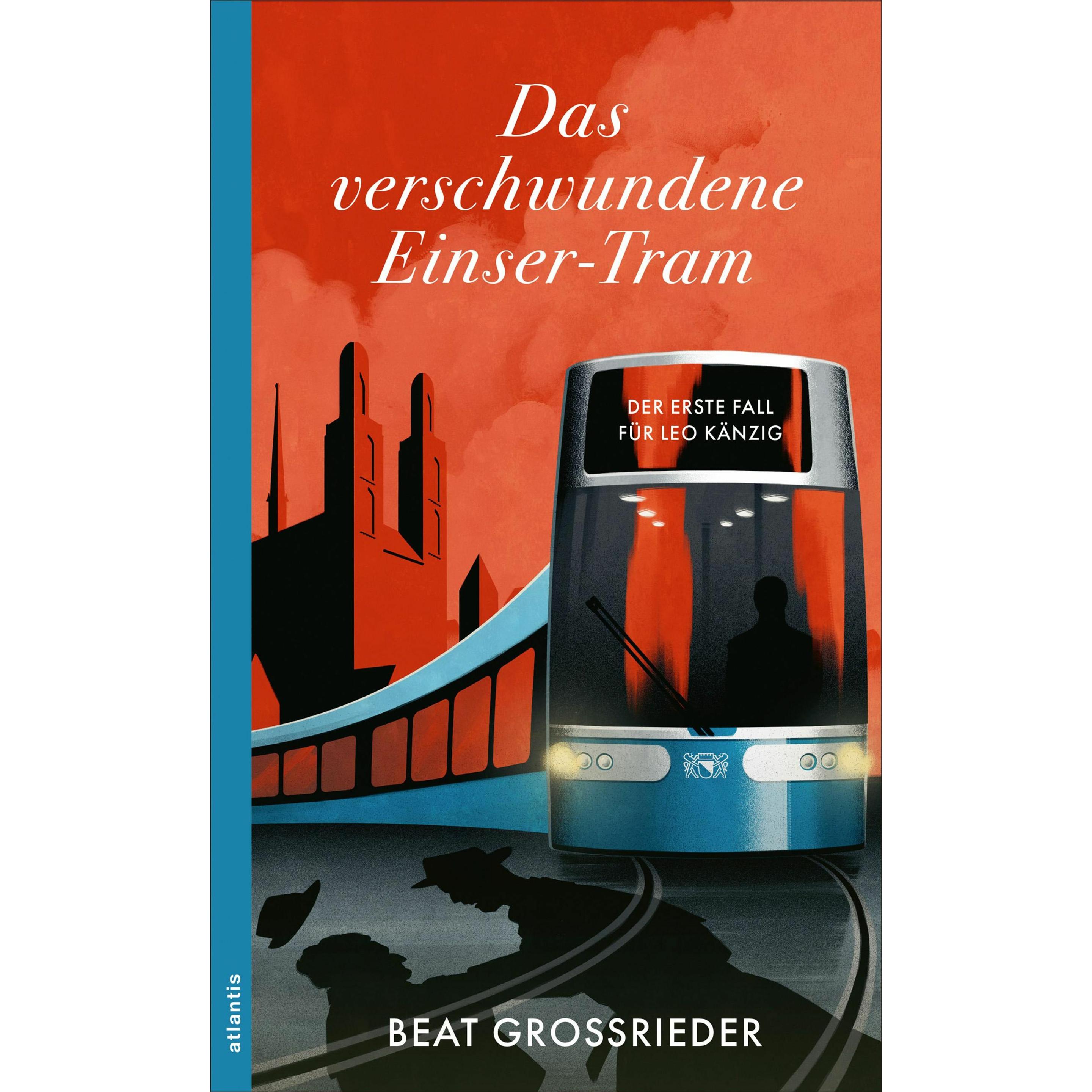 Das verschwundene Einser-Tram, Belletristik von Beat Grossrieder