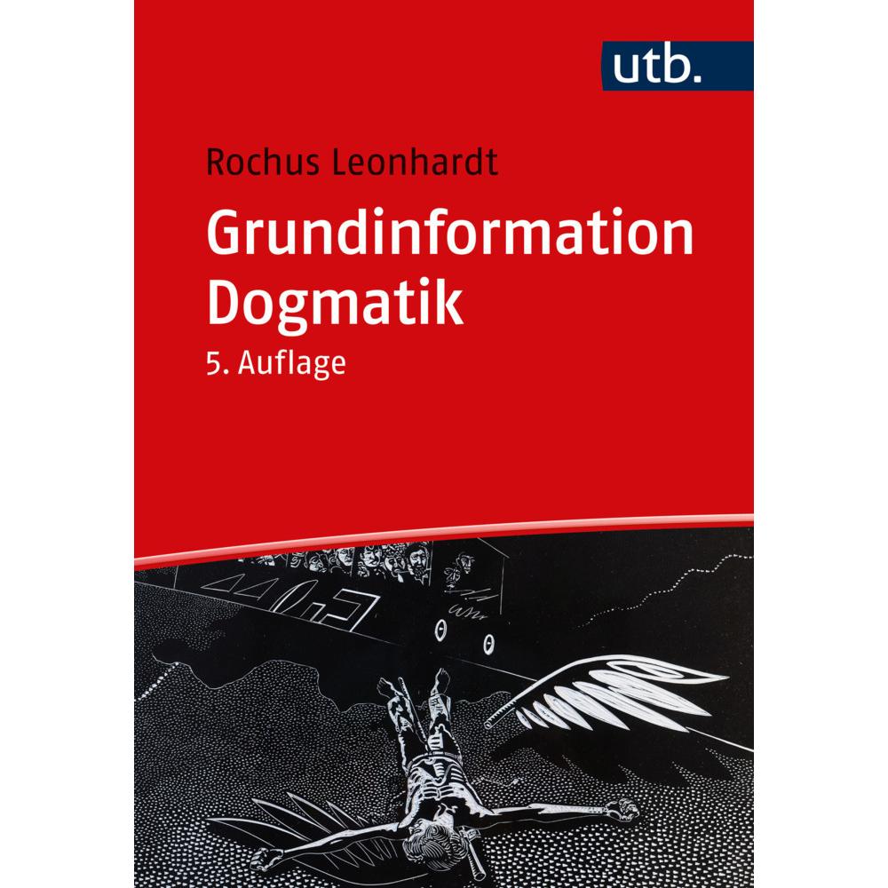 Grundinformation Dogmatik, Fachbücher von Rochus Leonhardt