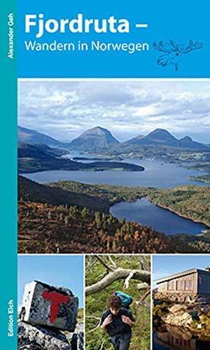 Produktbild Fjordruta - Wandern in Norwegen (Deutsch, Alexander Geh, 2013)
