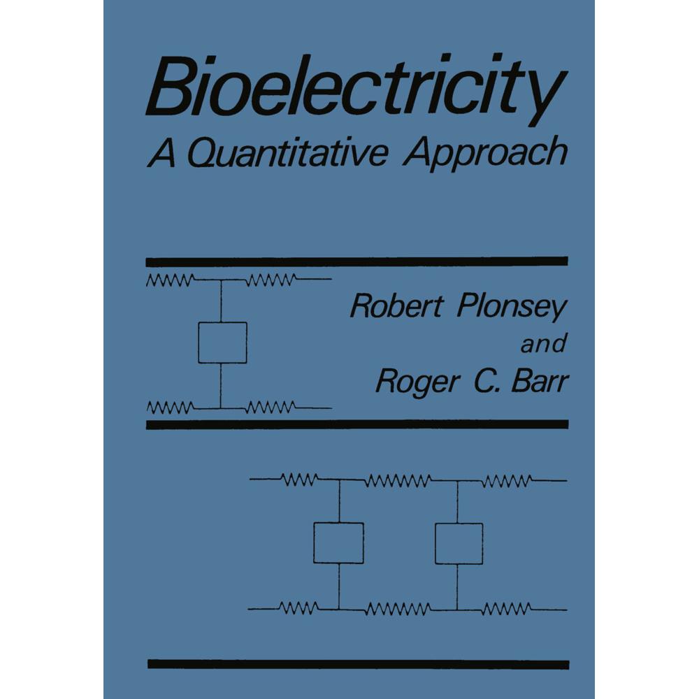 Bioelectricity, Fachbücher von Robert Plonsey, Roger C. Barr
