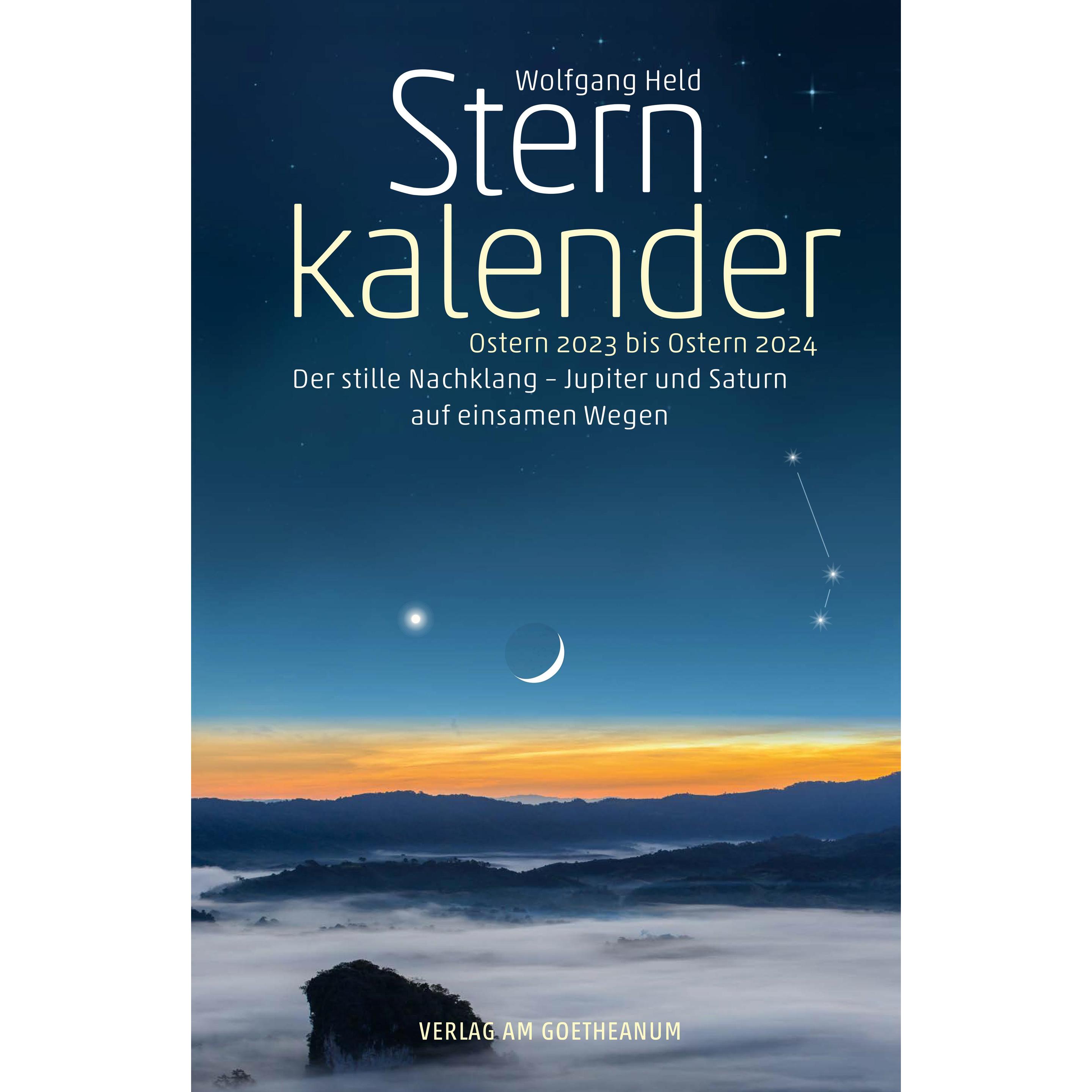 Am Goetheanum Sternkalender Ostern 2023 bis Ostern 2024 (23590138)