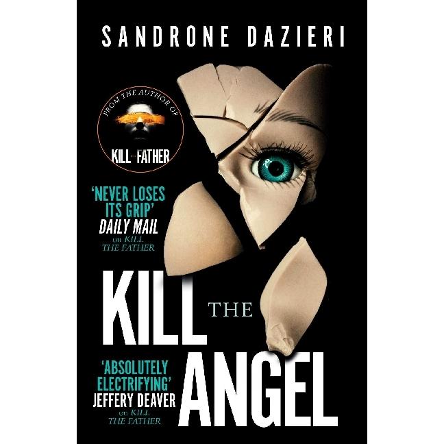 Kill the Angel, Belletristik von Sandrone Dazieri