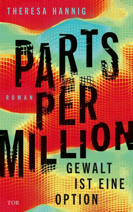 Produktbild Parts Per Million (Deutsch, Theresa Hannig, 2024)