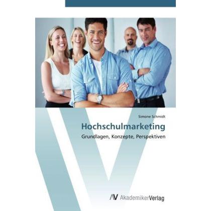 Hochschulmarketing, Fachbücher von Simone Schmidt