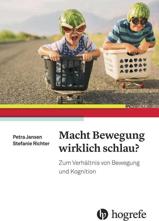 Produktbild Macht Bewegung wirklich schlau? (Deutsch, Stefanie Richter, 2016)