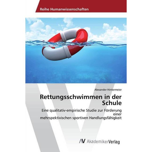 Rettungsschwimmen in der Schule, Fachbücher von Alexander Hintermeier
