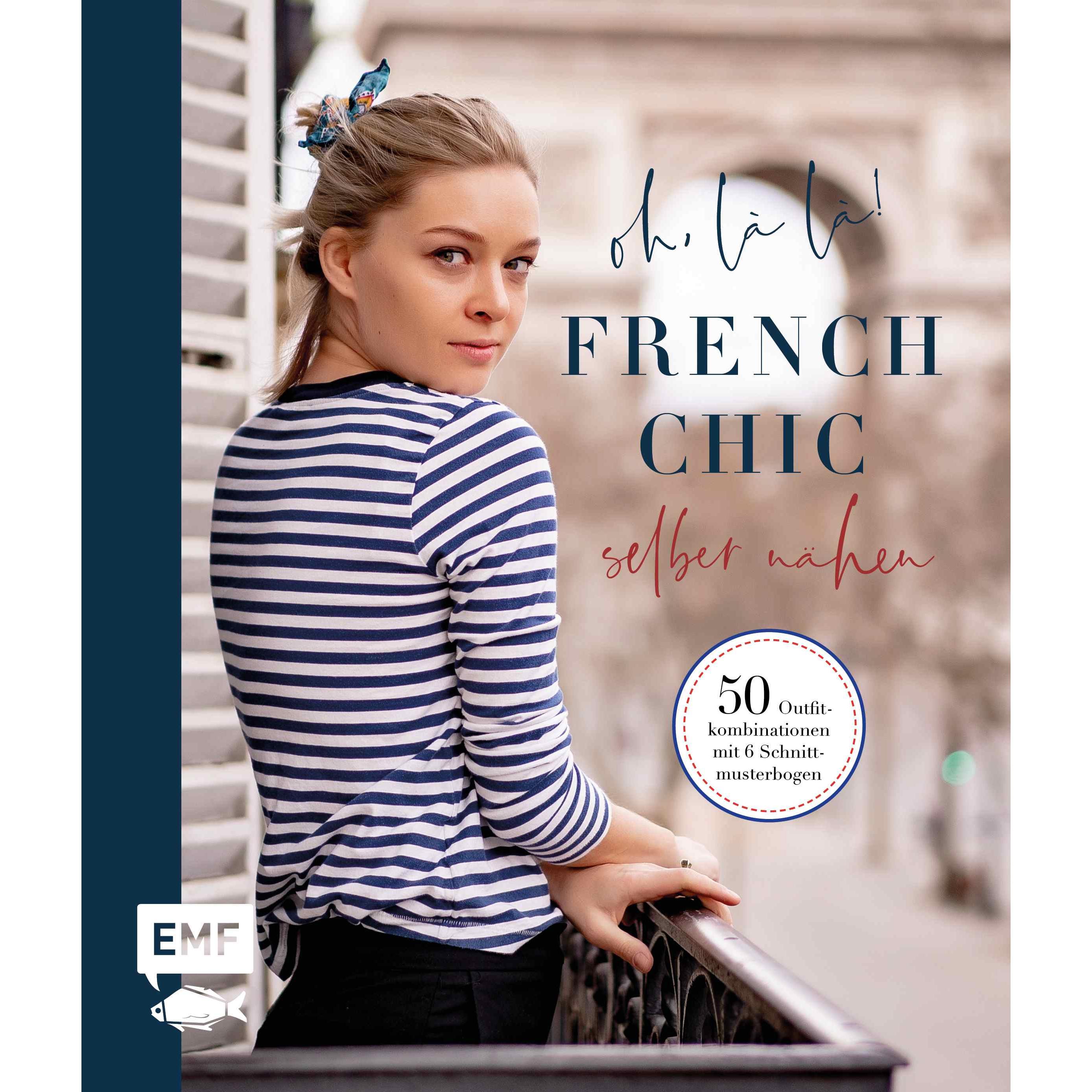 Oh, là là! French Chic selber nähen, Ratgeber