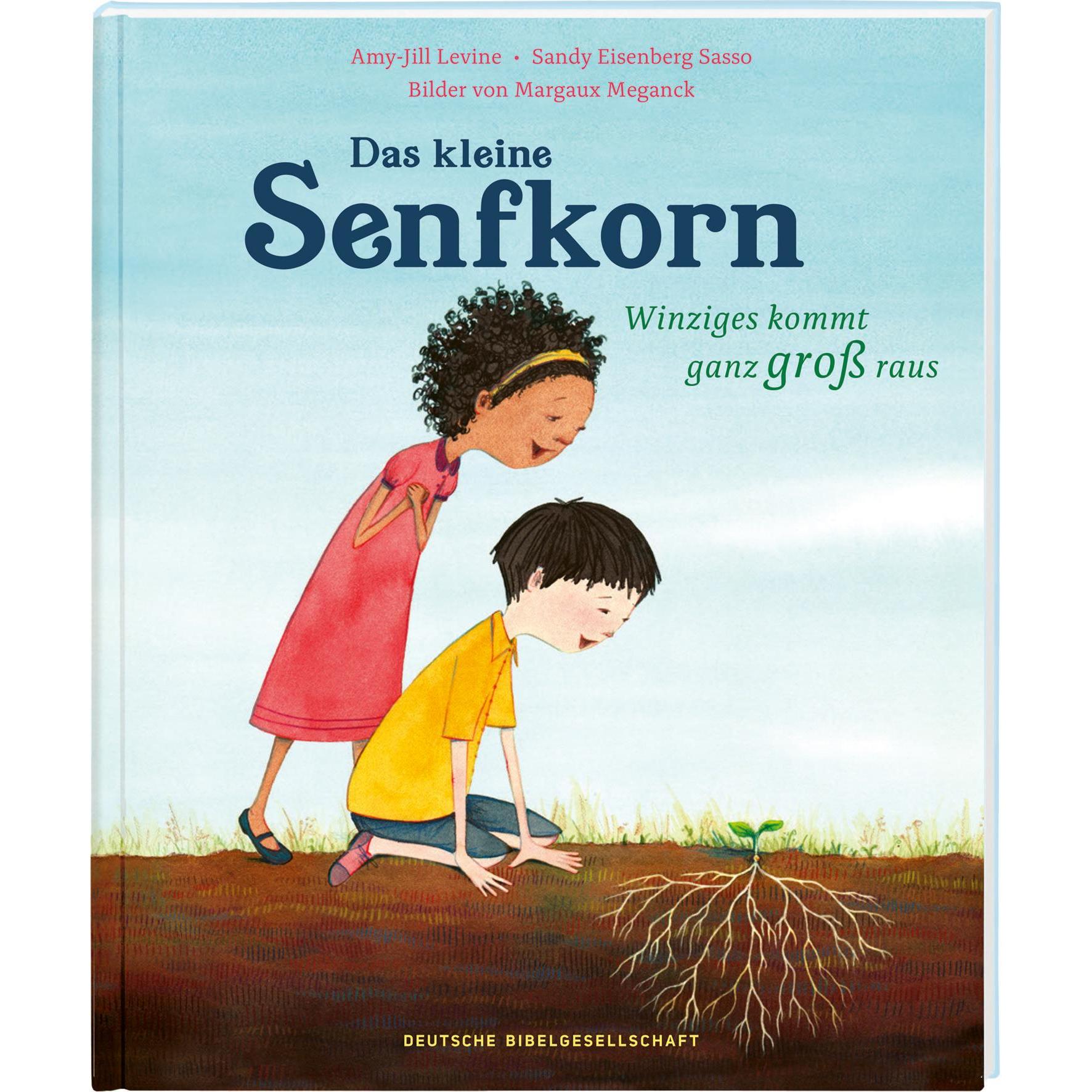 Das kleine Senfkorn, Kinderbücher von Margaux Meganck, Ramona Dobler, Amy-Jill Levine, Sandy E. Sasso