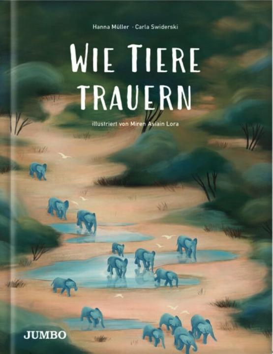 Image du produit Jumbo Wie Tiere trauern (Allemand, Carla Swiderski, Hanna Mller, 2022)