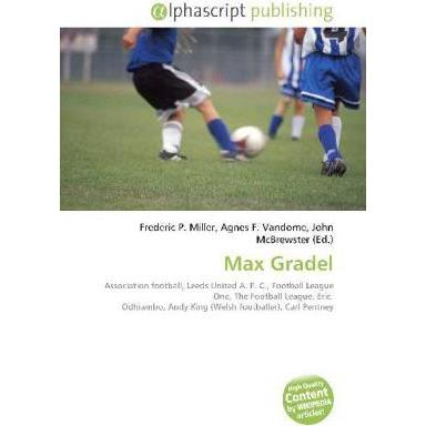 Max Gradel, Ratgeber