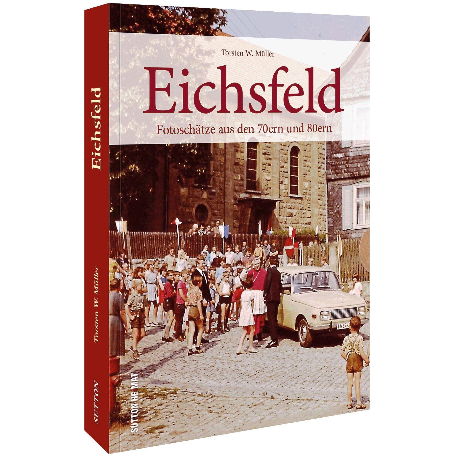 Eichsfeld, Sachbücher von Torsten W. Müller