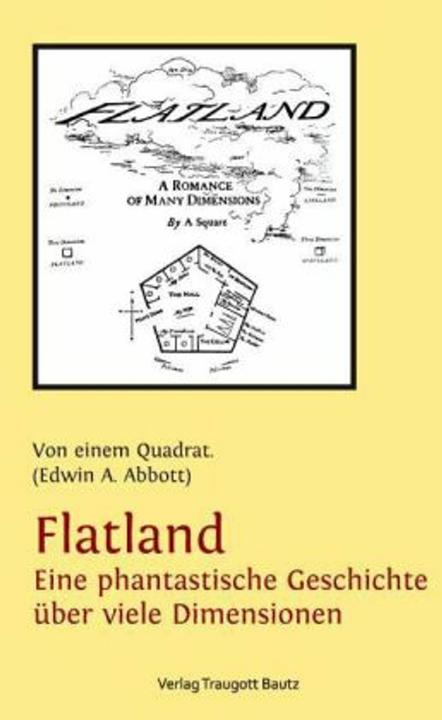 Produktbild Flatland - Eine phantastische Geschichte über viele Dimensionen (Deutsch, Abbott, Edwina, 2012)