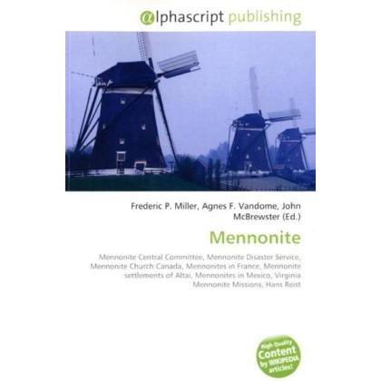Mennonite, Fachbücher von Agnes F. Vandome, Frederic P. Miller, John McBrewster