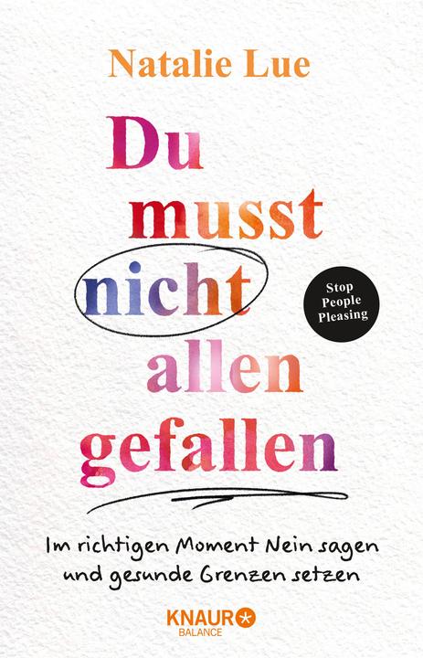 Produktbild Du musst nicht allen gefallen (Deutsch, Natalie Lue, 2023)